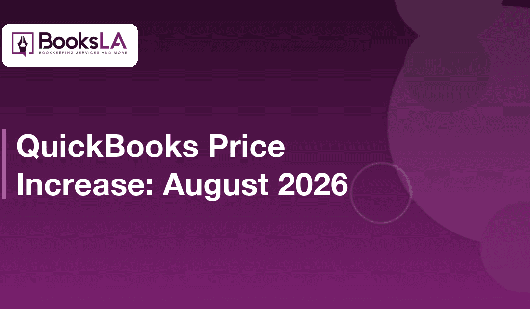 QuickBooks Price Increase: What Changes August 2026