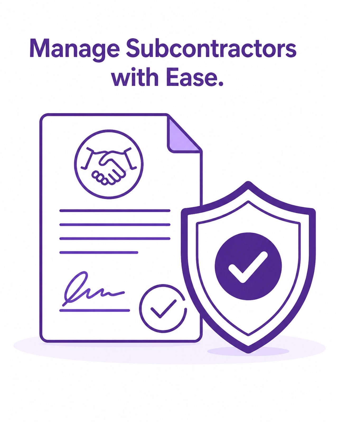 Manage Subcontractors with Ease
