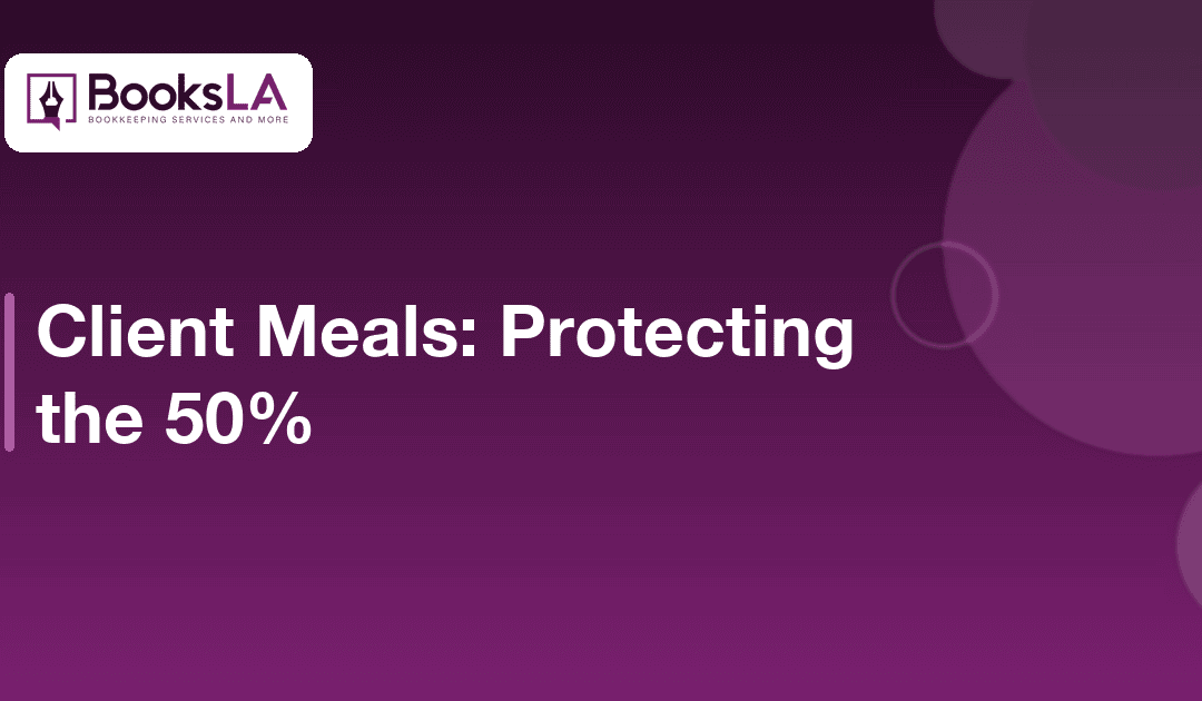 Client Meals Deductible in 2026: The 50% Rules That Hold Up