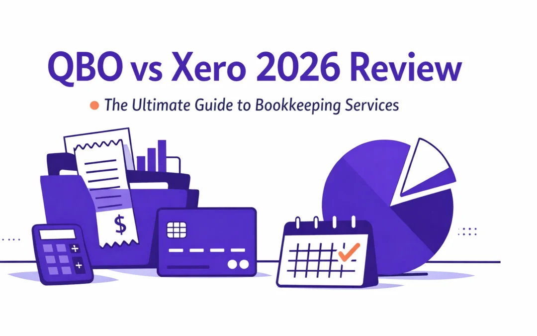 QBO vs Xero 2026 Review: The Ultimate Guide to Bookkeeping Services (2026)