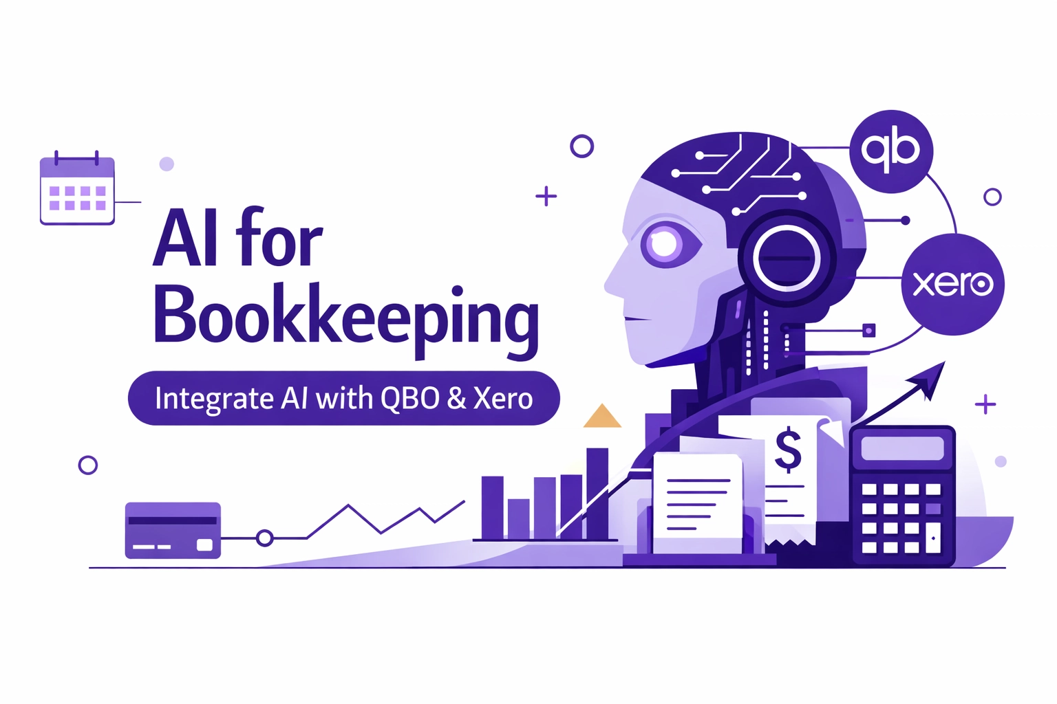 AI for Bookkeeping: How to Integrate AI with QBO and Xero for Seamless Accounting (2026)