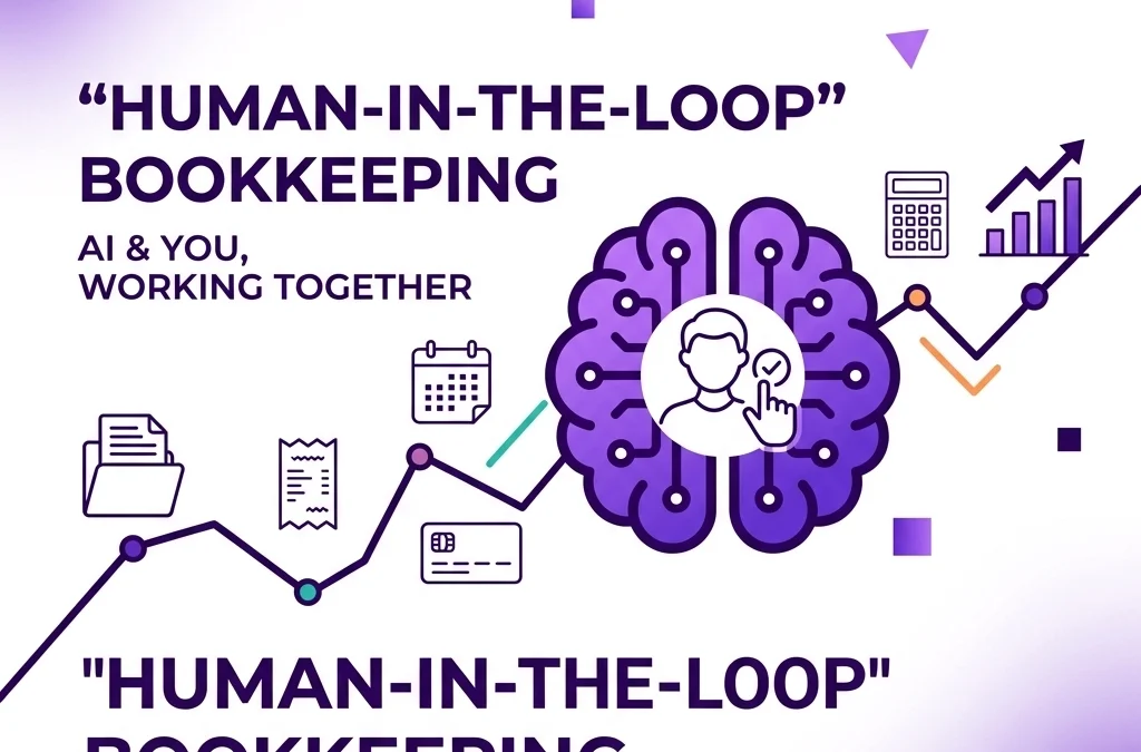 Why “Human-in-the-Loop” AI Will Change the Way You Do Your Bookkeeping